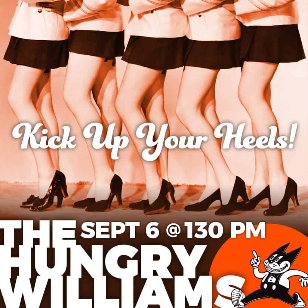 Kick Up Your Heels! Sept 6 @ 130 PM.
